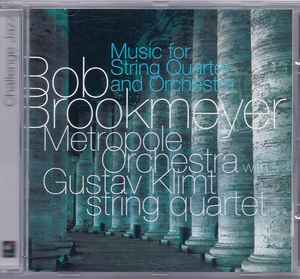Bob Brookmeyer - Music For String Quartet And Orchestra album cover