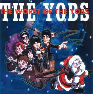 The Yobs - The Worst Of The Yobs album cover