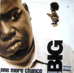 Notorious B.I.G. - One More Chance album cover