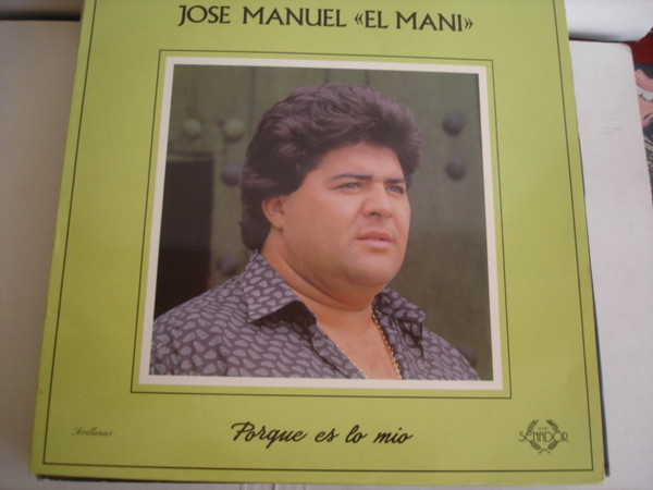 baixar álbum Jose Manuel El Mani - Porque Es Lo Mio