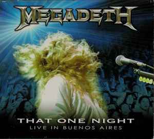 Megadeth - That One Night: Live In Buenos Aires
