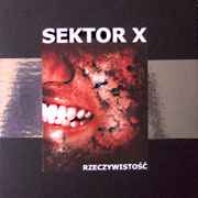 Sektor-X - Rzeczywistość album cover