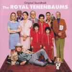 Cover of The Royal Tenenbaums (Original Soundtrack), 2002-03-11, CD