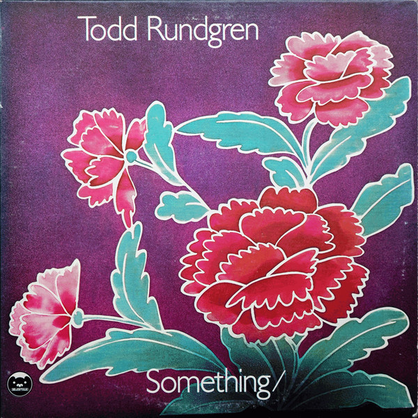 Todd Rundgren – Something / Anything? (1972, Terre Haute Pressing 