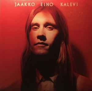 Jaakko Eino Kalevi  - Jaakko Eino Kalevi