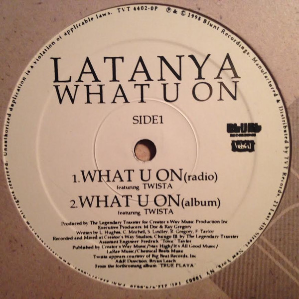 LaTanya Feat. Twista – What U On (1998, Vinyl) - Discogs