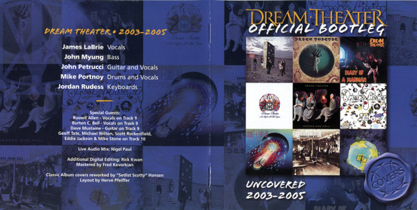 Dream Theater – Official Bootleg: Uncovered 2003-2005 (2009, CD 