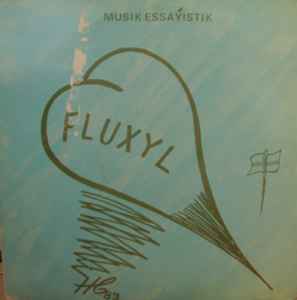 Fluxyl (Musik Essayistik) - Henning Christiansen