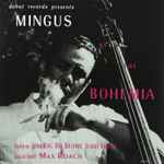 Cover of Mingus At The Bohemia, 2009, Vinyl