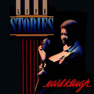 Earl Klugh - Life Stories album cover