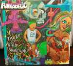Cover of Tales Of Kidd Funkadelic, 1992, Vinyl