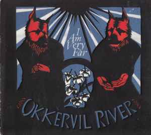 I Am Very Far - Okkervil River