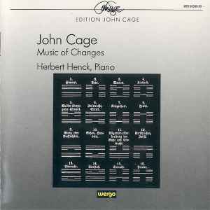 Music Of Changes - John Cage - Herbert Henck