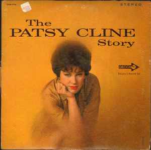 Patsy Cline - The Patsy Cline Story | Releases | Discogs