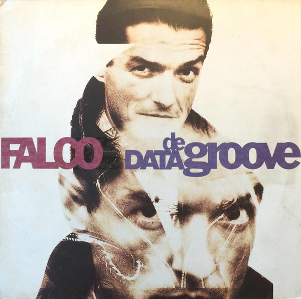 Обложка конверта виниловой пластинки Falco - Data De Groove