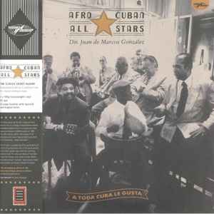 A Toda Cuba Le Gusta - Afro-Cuban All Stars