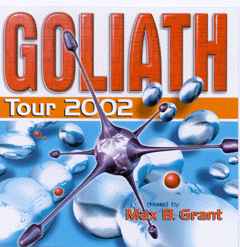 Goliath - Tour 2002 - Max B. Grant