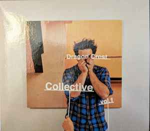 Pete Francis - Dragon Crest Collective Vol. 1 album cover