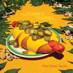 The Tender Things - That Texas Touch... album cover