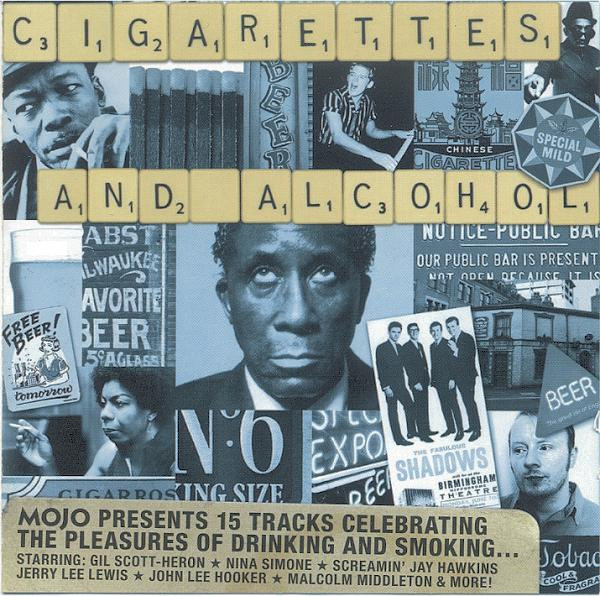 Cigarettes And Alcohol