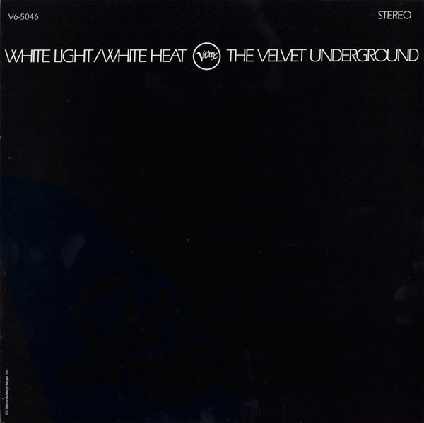 The Velvet Underground – White Light/White Heat (2002, White