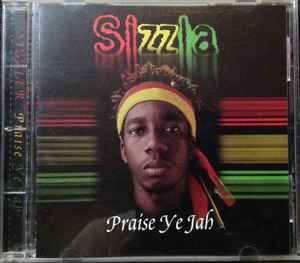 Sizzla – Praise Ye Jah (1997, CD) - Discogs