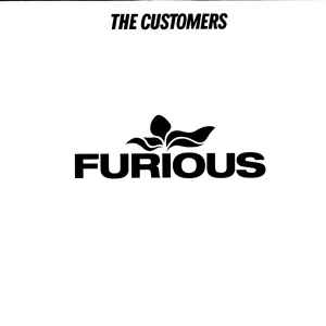 The Customers - Furious Album-Cover