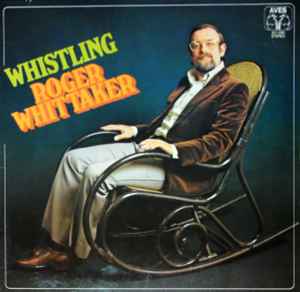 Roger Whittaker - Whistling Roger Whittaker Album-Cover