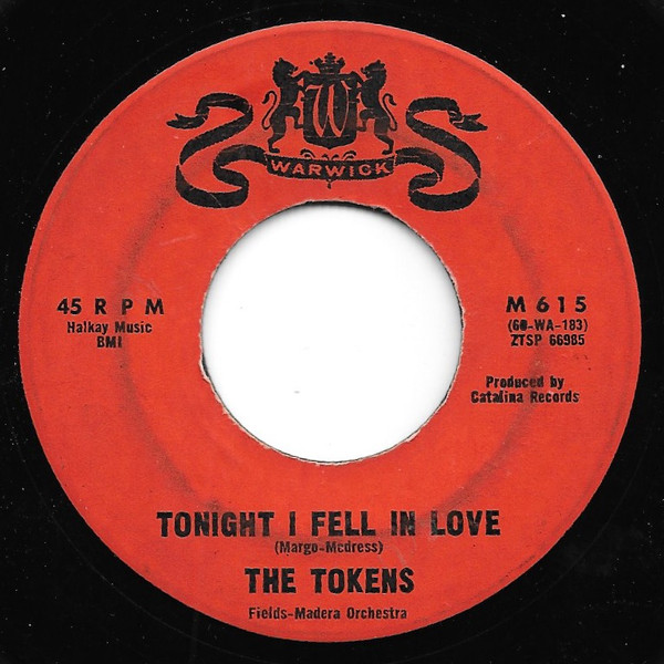 The Tokens - Tonight I Fell In Love / I'll Always Love You | Releases |  Discogs