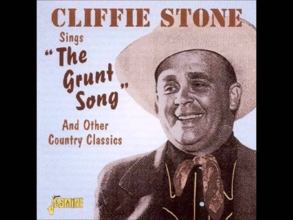 Album herunterladen Cliffie Stone - Sings The Grunt Song