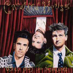 Temple Of Low Men - Crowded House