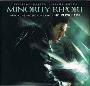 John Williams (4) - Minority Report (Original Motion Picture Score)