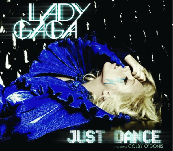 Lady Gaga Featuring Colby O'Donis - Just Dance | Releases | Discogs