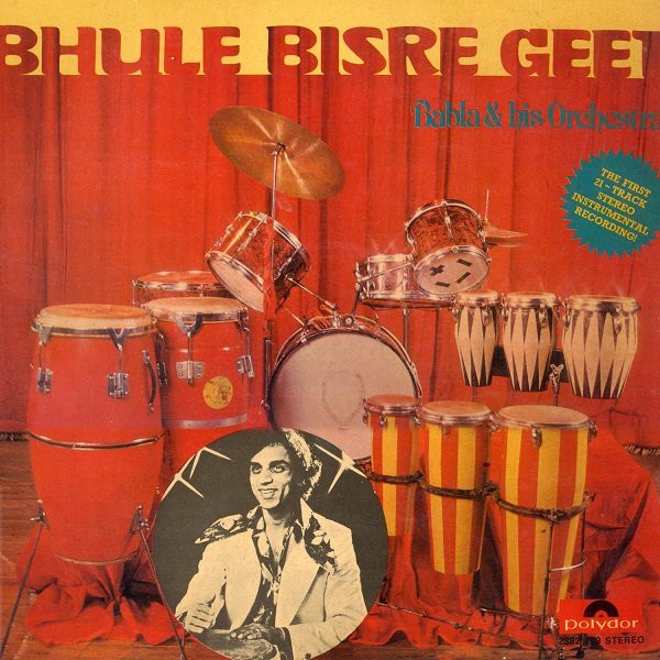 ladda ner album Download Babla & His Orchestra - Bhule Bisre Geet album