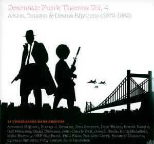 Dramatic Funk Themes Vol. 4 - Action, Tension & Drama Rhythms (1972-1982) - Various