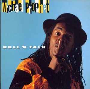 Michael Prophet - Bull Talk album cover