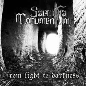 Saevitia Monumentum - From Light To Darkness album cover