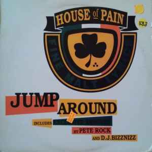 House Of Pain – Jump Around (Vinyl) - Discogs