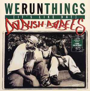 Da Bush Babees – Remember We (1995, Vinyl) - Discogs