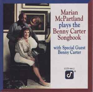 Marian McPartland Plays The Benny Carter Songbook - Marian McPartland, Benny Carter