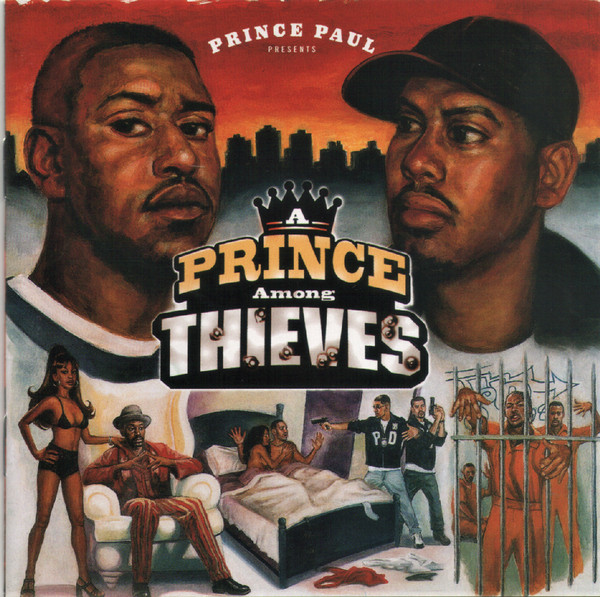 Prince Paul – A Prince Among Thieves (1999, Vinyl) - Discogs