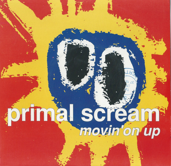 Primal Scream – Movin' On Up (1991, Vinyl) - Discogs