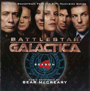 Bear McCreary - Battlestar Galactica: Season 4 (Original Soundtrack From The Sci Fi Channel Television Series)