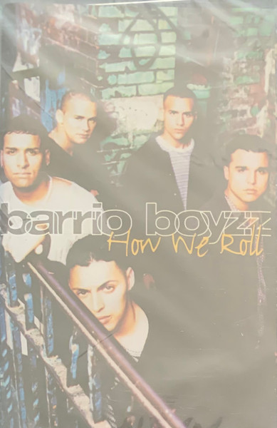 Barrio Boyzz – How We Roll (1995, CD) - Discogs