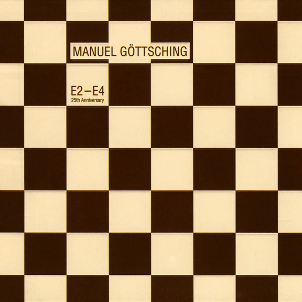 Manuel Göttsching – E2–E4 (25th Anniversary) (2006, Digipak, CD 