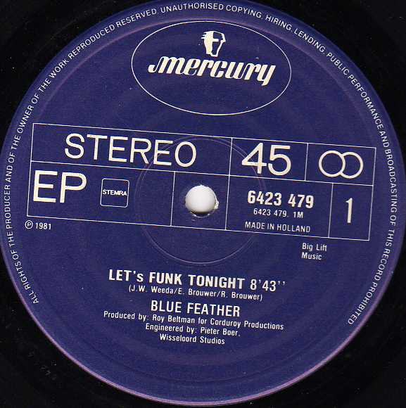 BLUE FEATHER – CALL ME UP/LET'S FUNK TONIGHT - Music On Vinyl