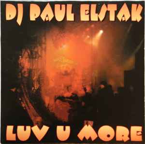 Paul Elstak - Luv U More album cover