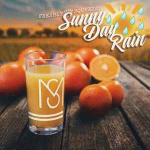 Maudlin Strangers - Sunny Day Rain album cover