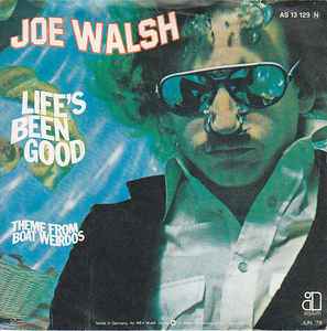 Joe Walsh Life s Been Good 1978 Vinyl Discogs