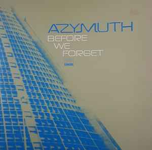 Azymuth – Pieces Of Ipanema (1999, Vinyl) - Discogs